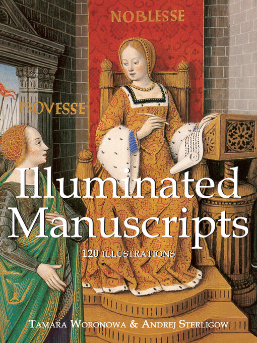Title details for Illuminated Manuscripts by Tamara Woronowa - Available